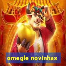 omegle novinhas